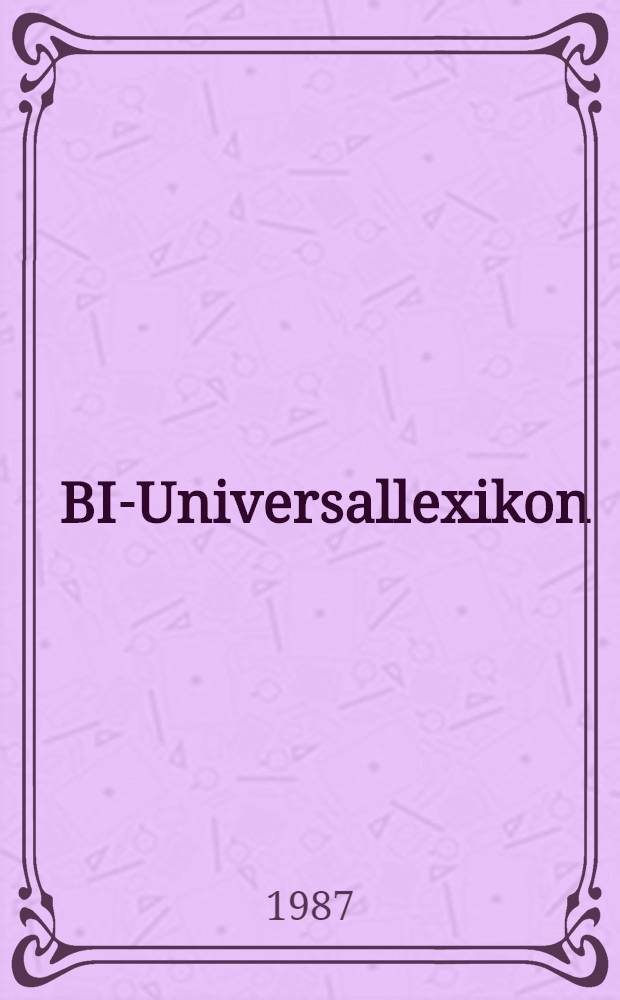 BI-Universallexikon : In 5 Bd. 4 : Moto - Seil