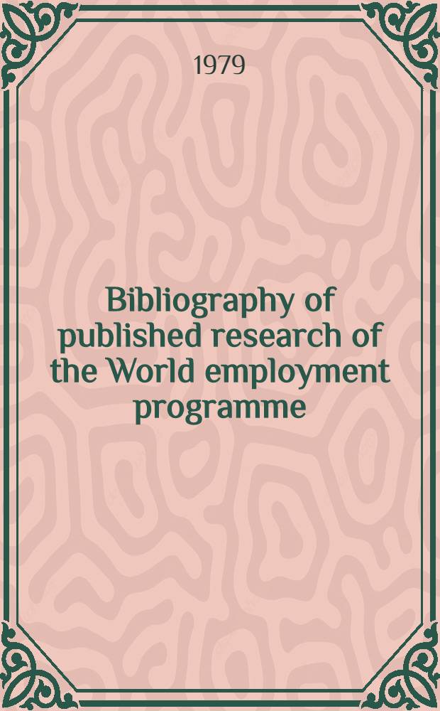 Bibliography of published research of the World employment programme
