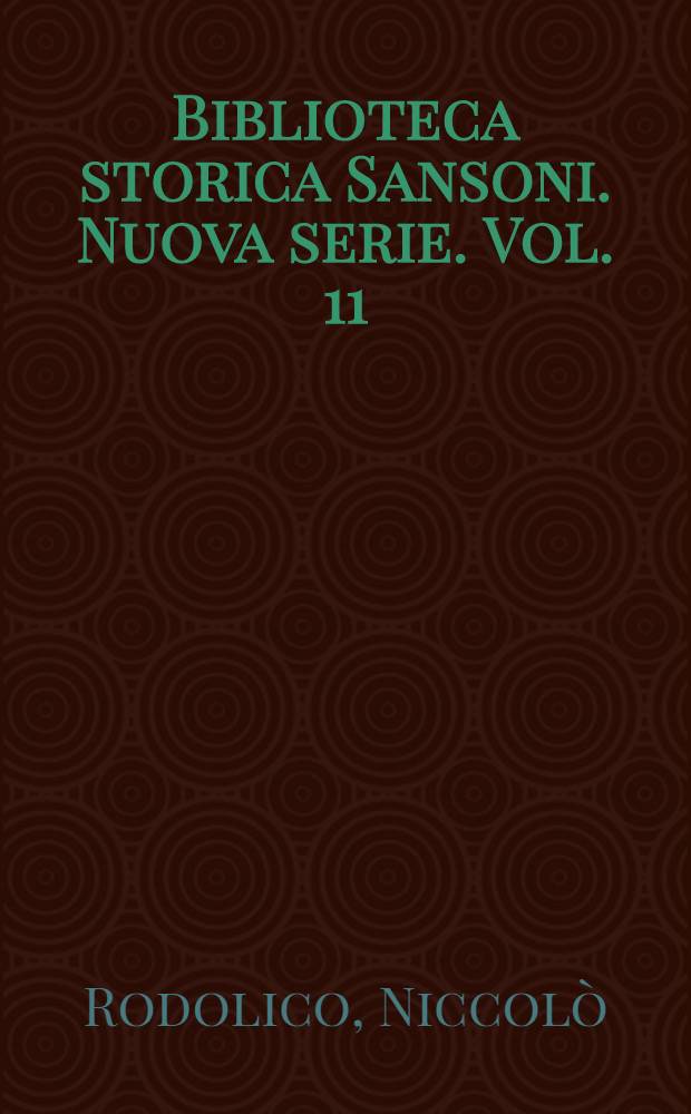 Biblioteca storica Sansoni. Nuova serie. Vol. 11 : I Ciompi