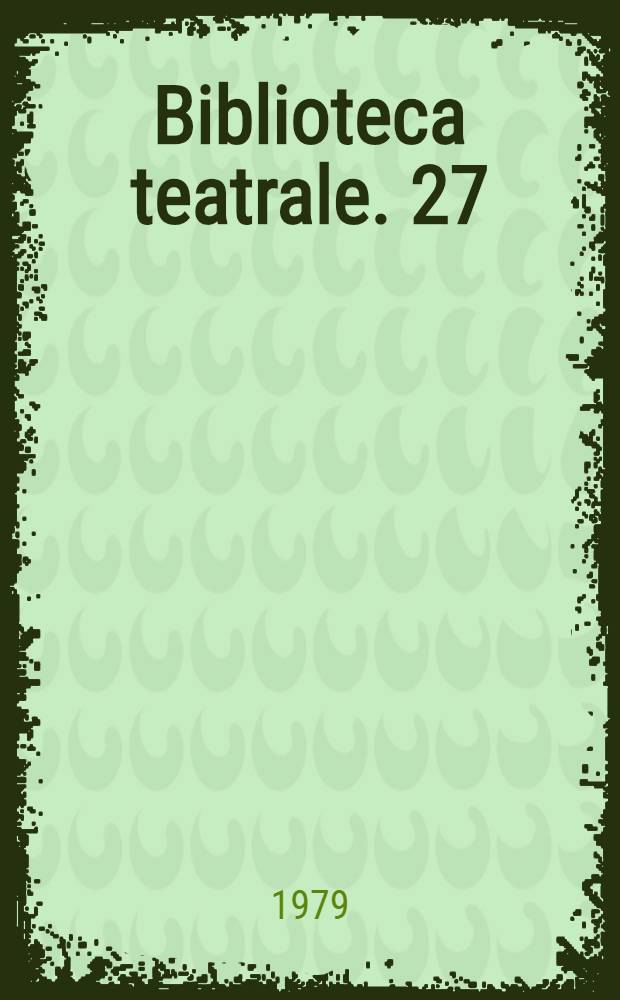 Biblioteca teatrale. 27 : Il teatro del personaggio