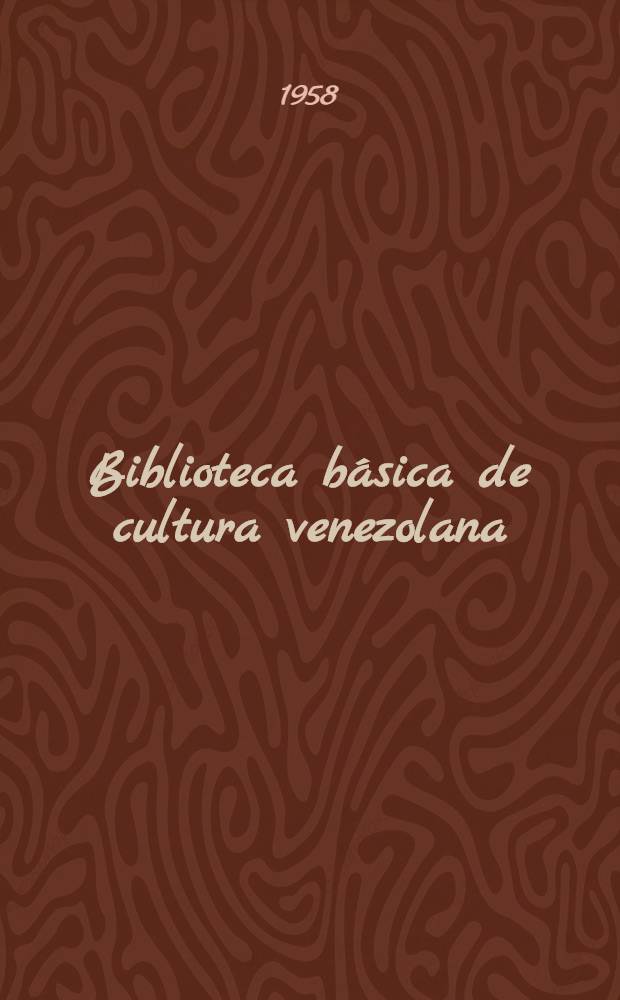 Biblioteca básica de cultura venezolana