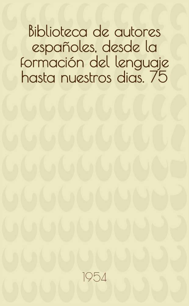 Biblioteca de autores españoles, desde la formación del lenguaje hasta nuestros dias. 75 : Obras de D. Martin Fernández de Navarrete