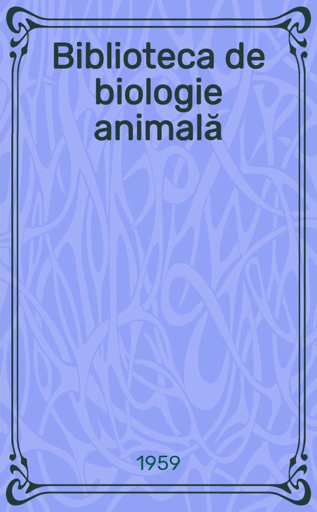 Biblioteca de biologie animală