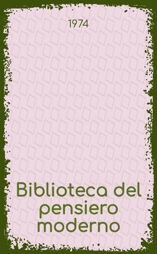 Biblioteca del pensiero moderno