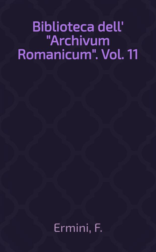 Biblioteca dell' "Archivum Romanicum". Vol. 11 : Il "Dies irae"