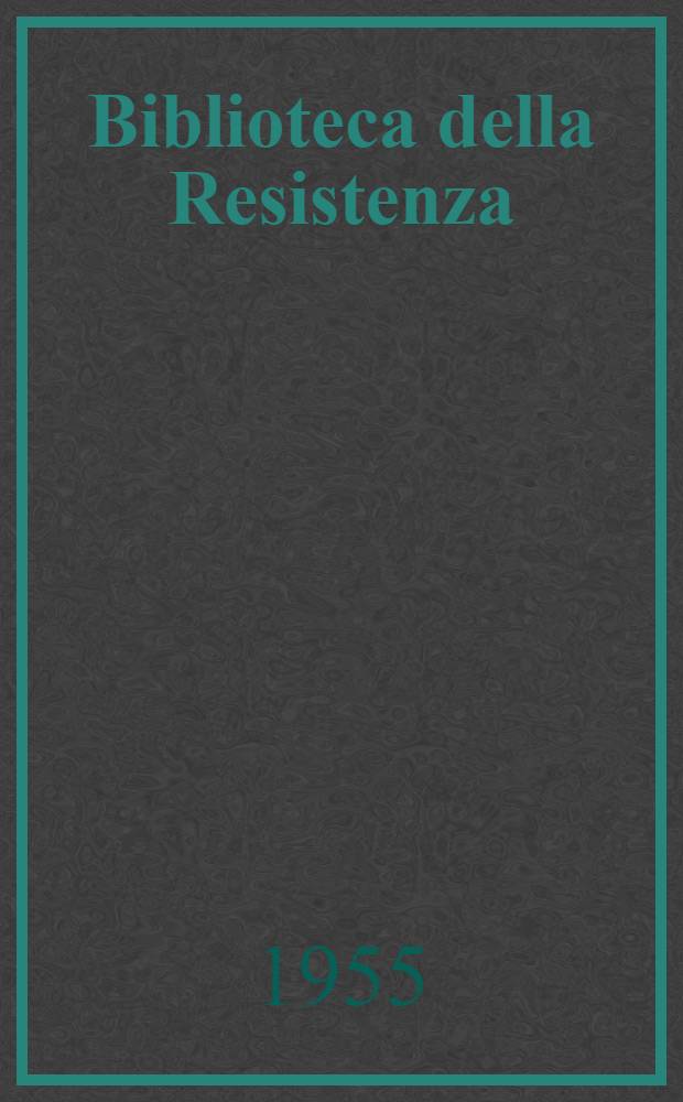 Biblioteca della Resistenza