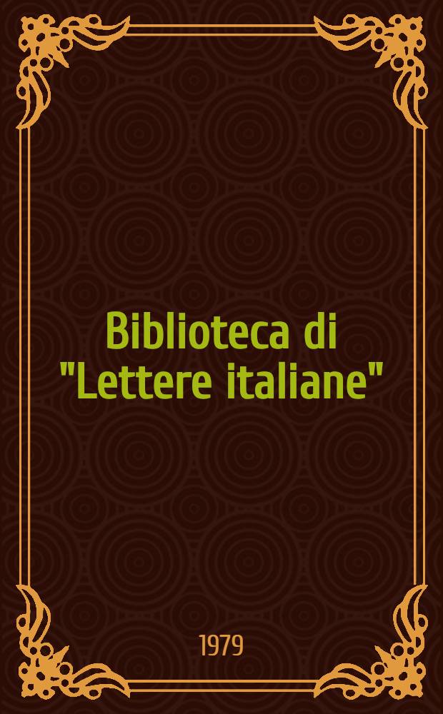 Biblioteca di "Lettere italiane"