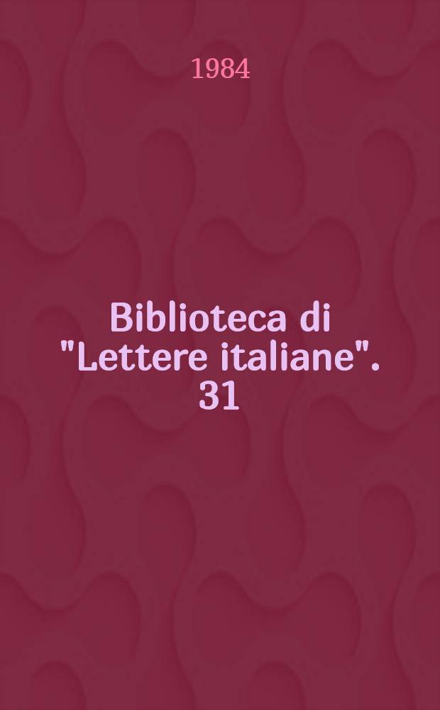 Biblioteca di "Lettere italiane". 31 : Boccaccio, Petrarca e altri poeti del trecento