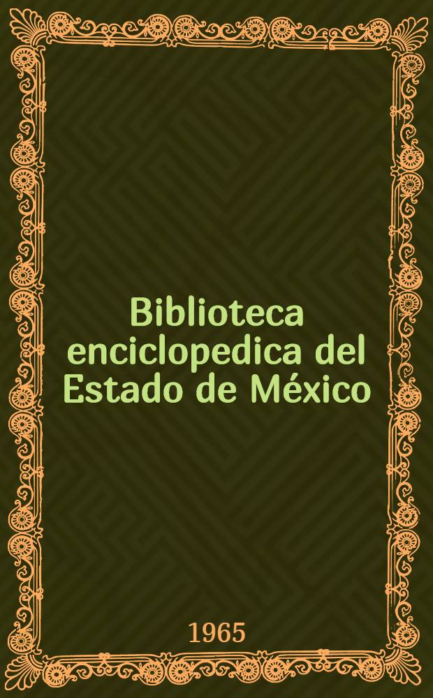 Biblioteca enciclopedica del Estado de México