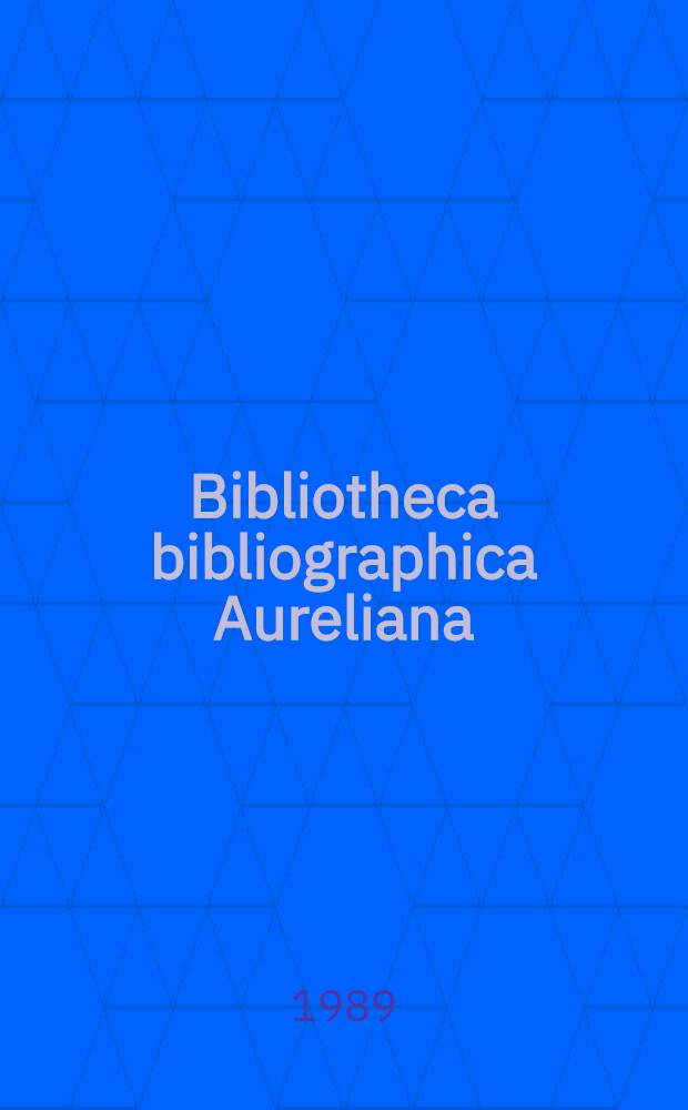 Bibliotheca bibliographica Aureliana : Répertoire bibliographique des livres imprimés en France au XVII-e siècle