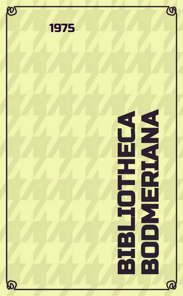 Bibliotheca Bodmeriana : Catalogues