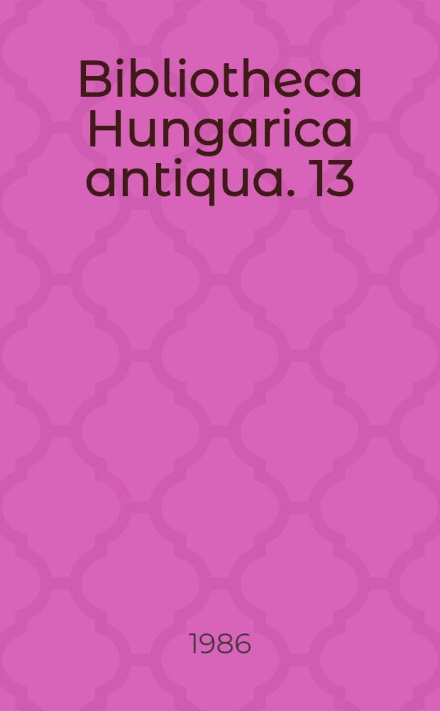 Bibliotheca Hungarica antiqua. 13 : A keresztyéni gyülekezetben való isteni discéretek és imádságok, Komjáti, 1574
