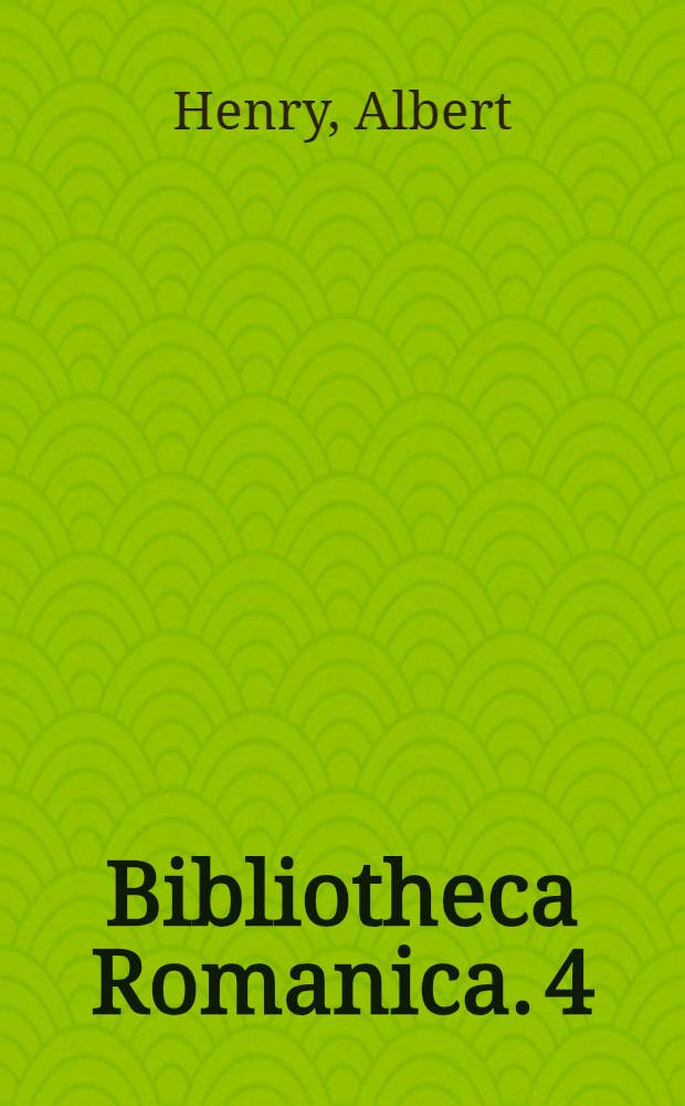 Bibliotheca Romanica. 4 : Chrestomathie de la littérature en ancien français