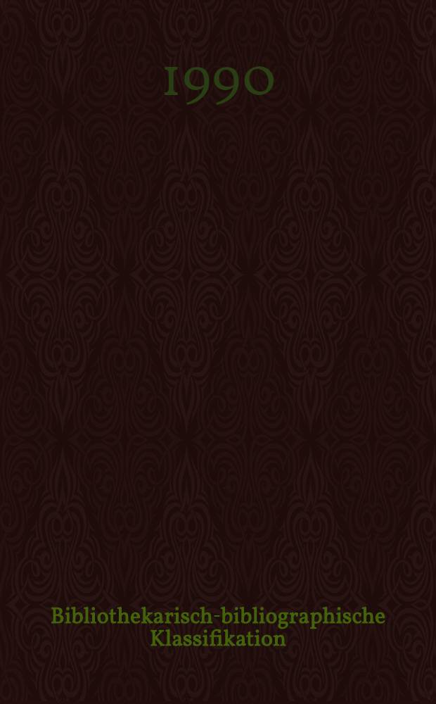 Bibliothekarisch-bibliographische Klassifikation : Systematischer Teil. Bd. 1.1 : Einführung