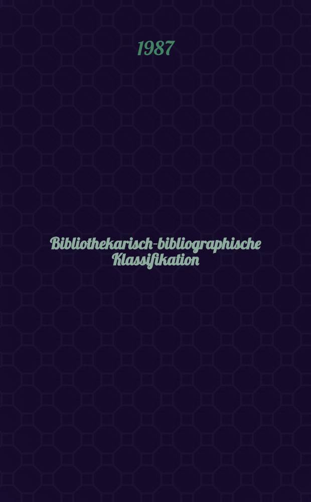 Bibliothekarisch-bibliographische Klassifikation : Systematischer Teil. Bd. 3.3 : 31 Chemische Technologie