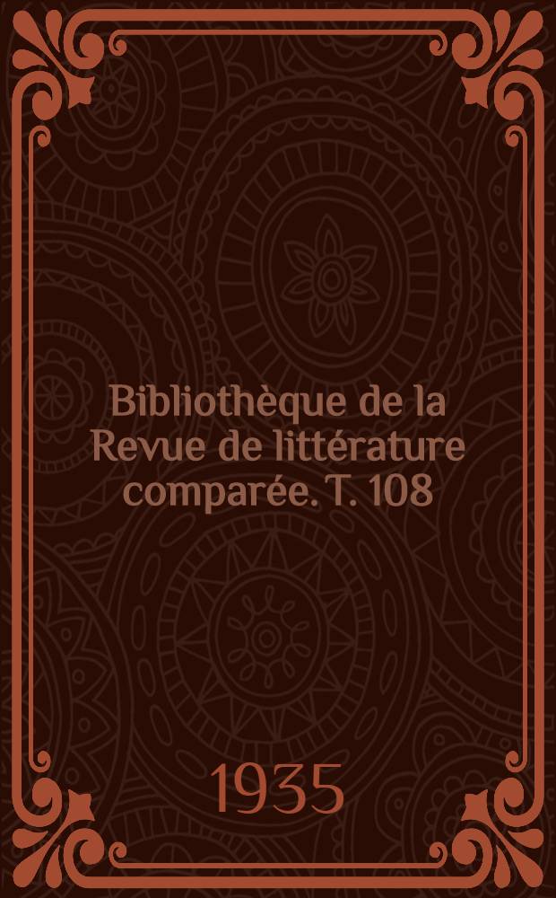 Bibliothèque de la Revue de littérature comparée. T. 108 : Joseph de Maistre et l'Angleterre