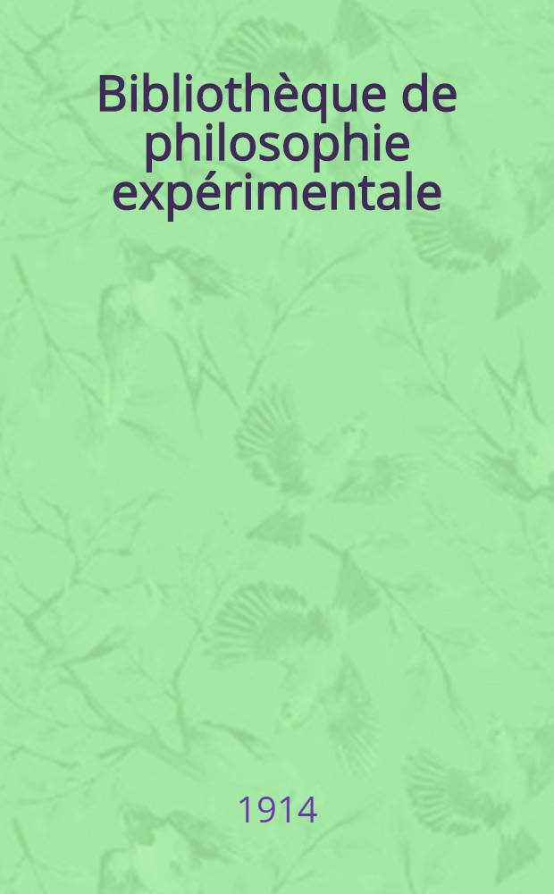 Bibliothèque de philosophie expérimentale