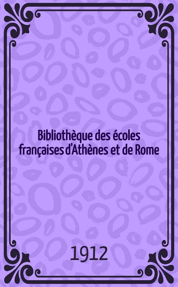 Bibliothèque des écoles françaises d'Athènes et de Rome