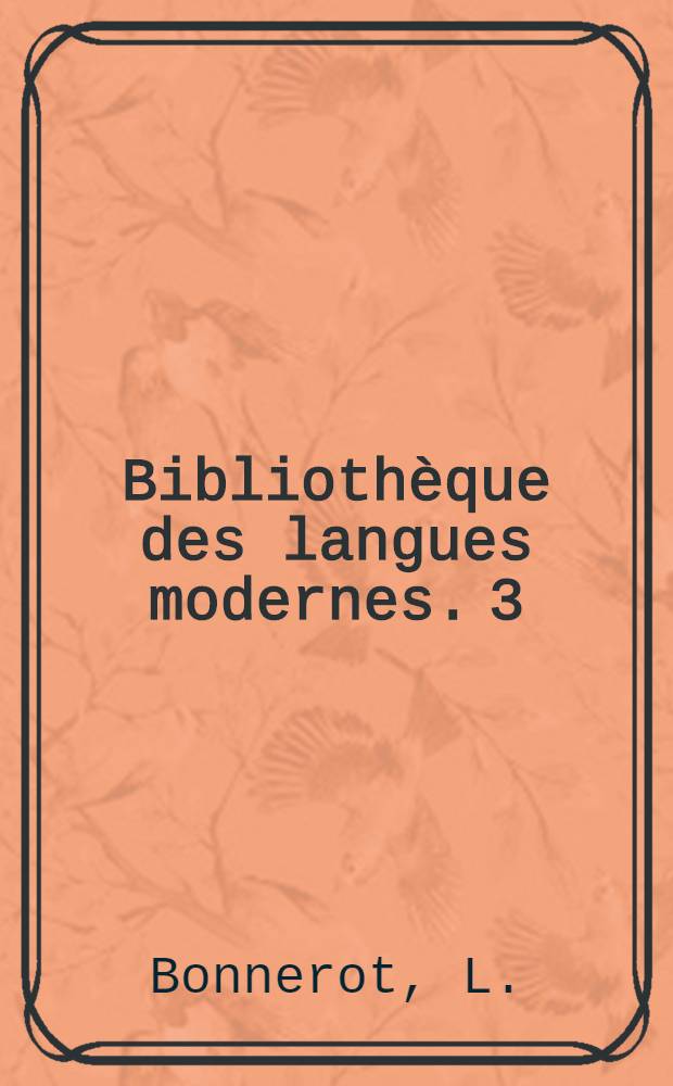 Bibliothèque des langues modernes. 3 : Matthew Arnold, poète