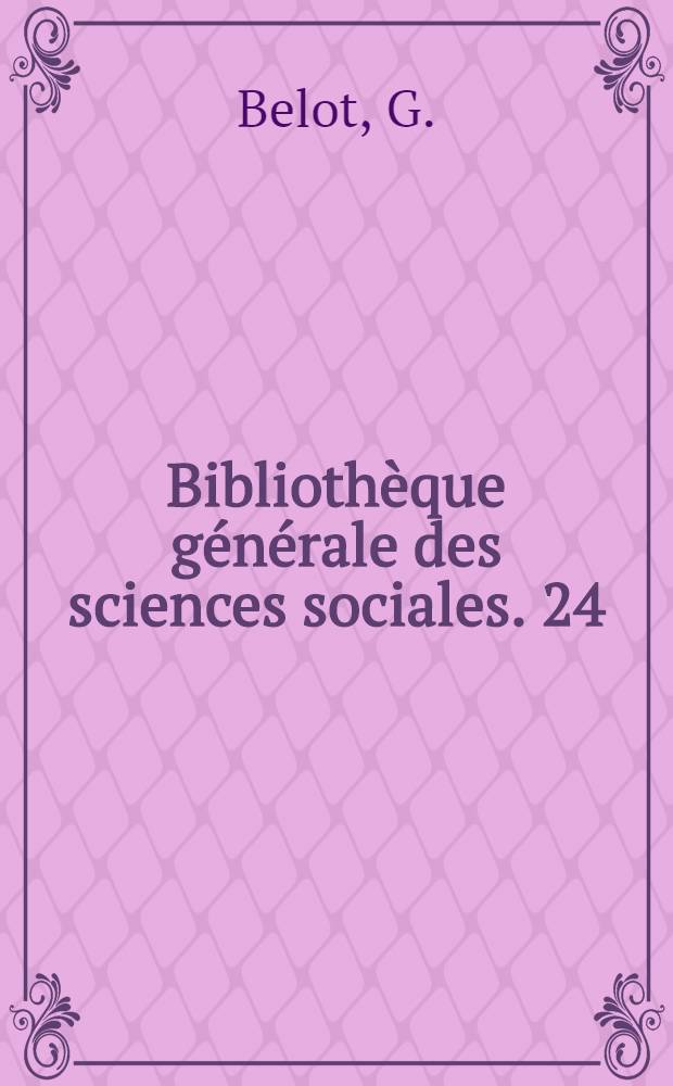 Bibliothèque générale des sciences sociales. [24] : Études sur la philosophie morale au XIX siècle