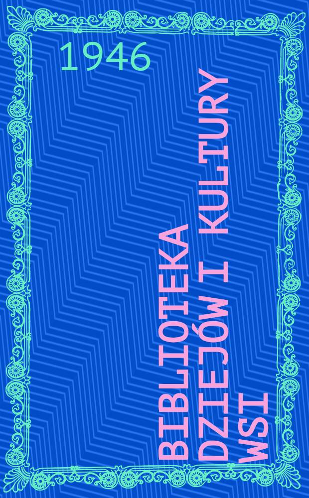 Biblioteka dziej&oacute;w i kultury wsi