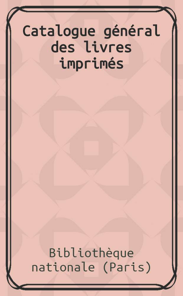 Catalogue g&eacute;n&eacute;ral des livres imprim&eacute;s : Auteurs, collectivit&eacute;s-auteurs, anonymes, 1970-1979 : S&eacute;r. en caract&egrave;res non latins