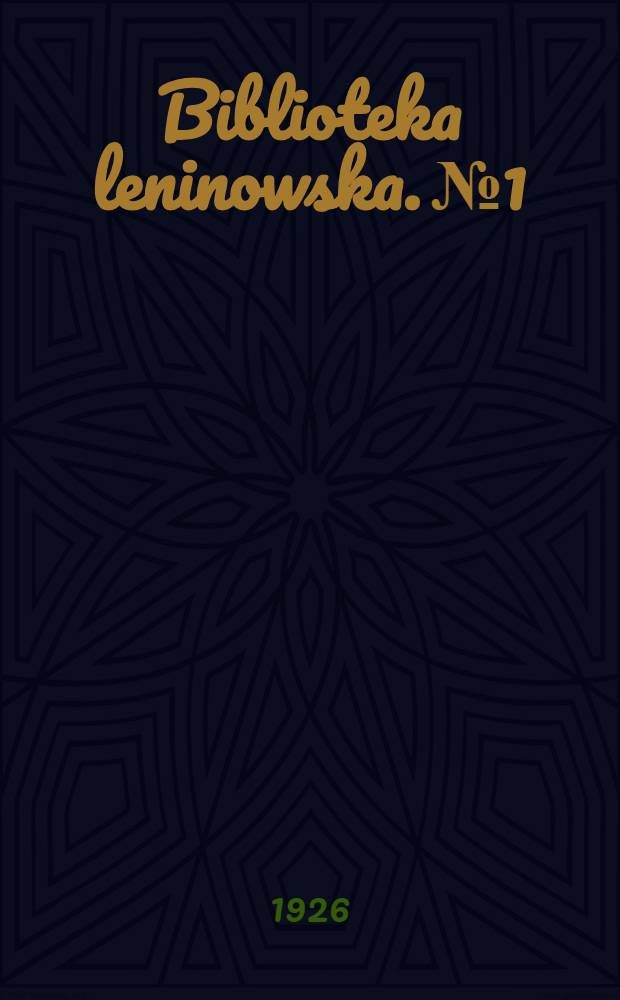 Biblioteka leninowska. № 1 : O kooperacji