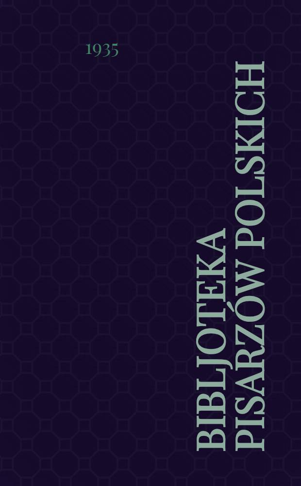 Bibljoteka pisarzów polskich