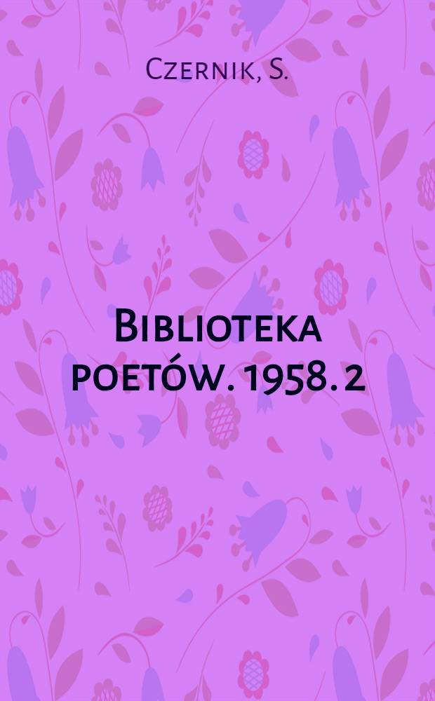 Biblioteka poetów. 1958. 2 : Stary pług