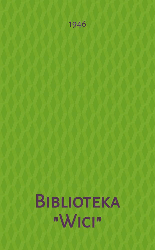 Biblioteka "Wici"