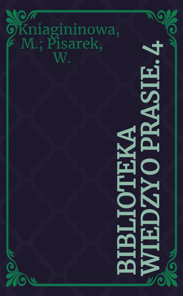 Biblioteka wiedzy o prasie. 4 : Poradnik językowy