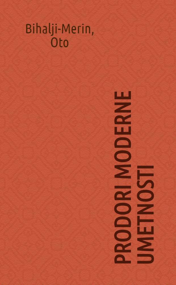 Prodori moderne umetnosti : Utopija i nove stvarnosti