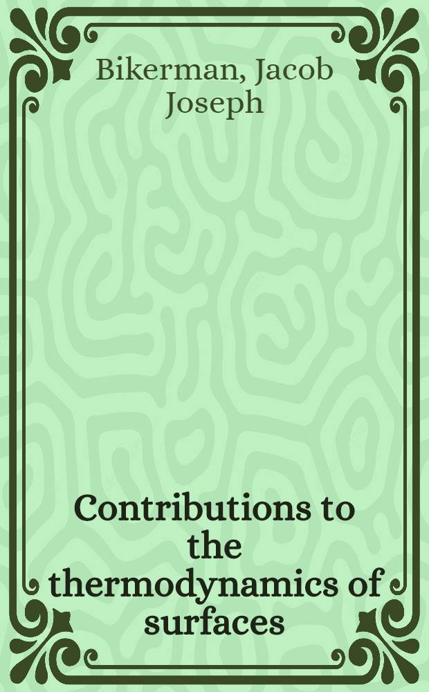 Contributions to the thermodynamics of surfaces