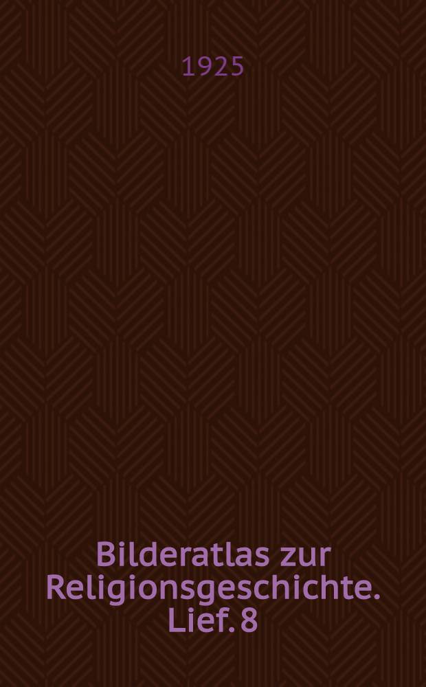 Bilderatlas zur Religionsgeschichte. Lief. 8 : Die Ainu und ihre Religion