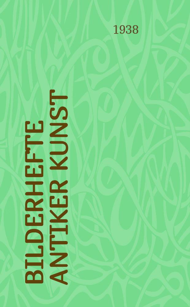 Bilderhefte antiker Kunst