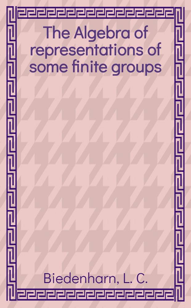 The Algebra of representations of some finite groups