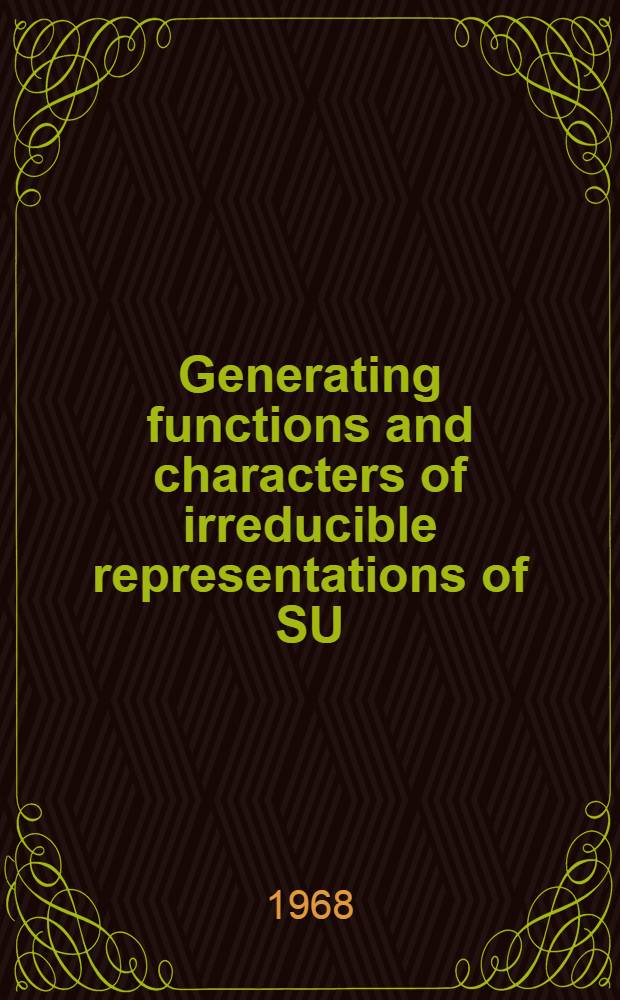 Generating functions and characters of irreducible representations of SU(3) and (2, 1)