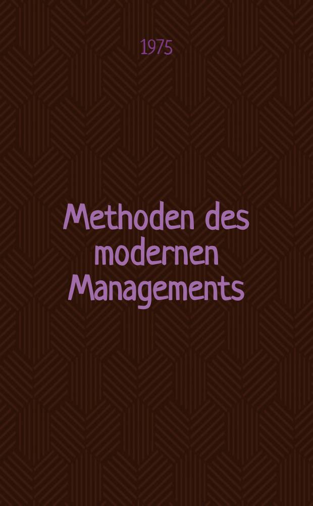Methoden des modernen Managements