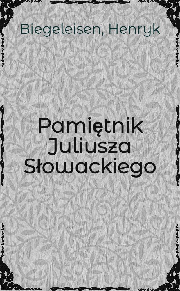 Pamiętnik Juliusza Słowackiego