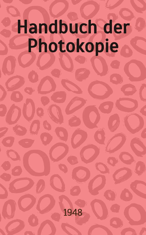 Handbuch der Photokopie