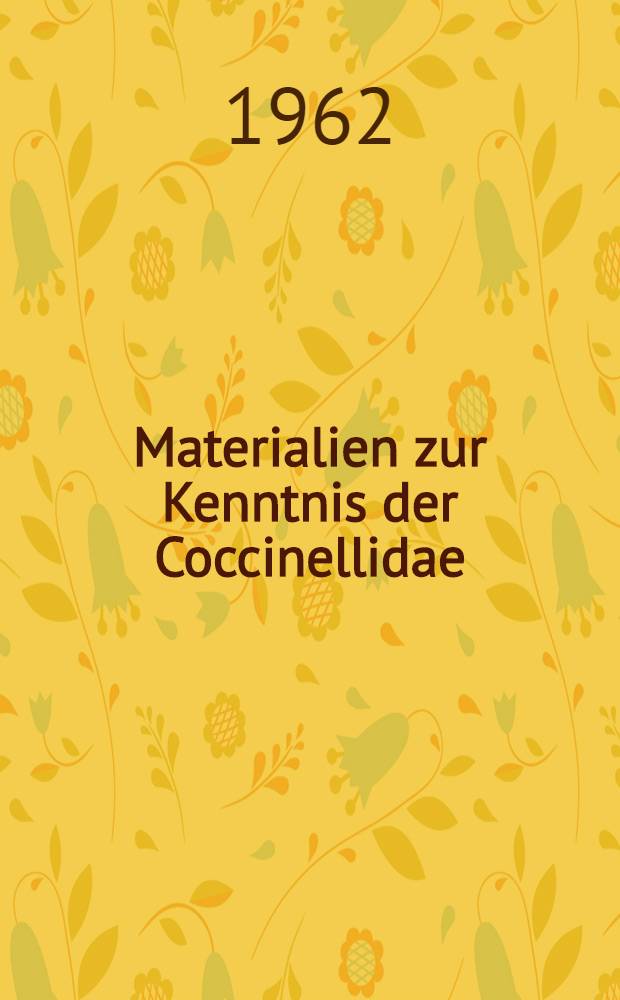 Materialien zur Kenntnis der Coccinellidae (Coleoptra). 3