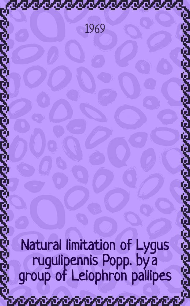Natural limitation of Lygus rugulipennis Popp. by a group of Leiophron pallipes : Curtis on the rye crop fields