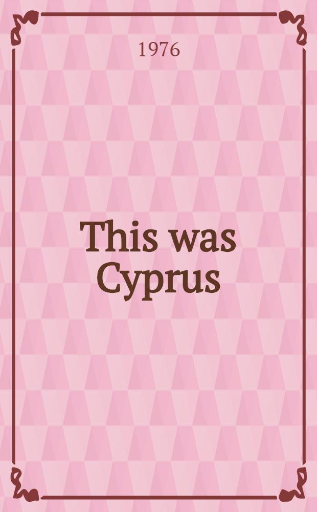 This was Cyprus