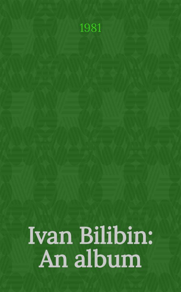 Ivan Bilibin : An album