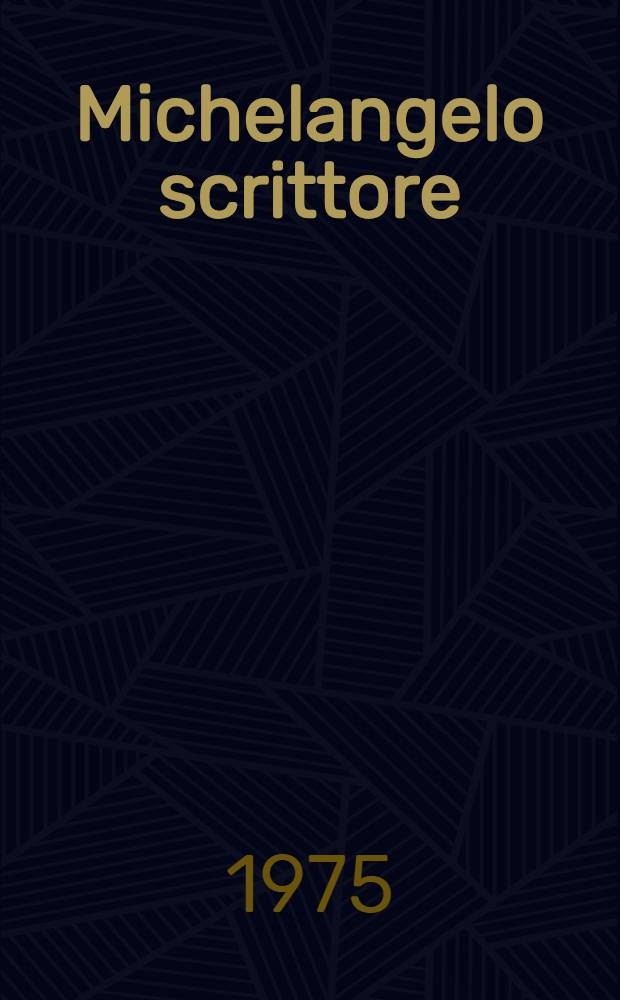 Michelangelo scrittore