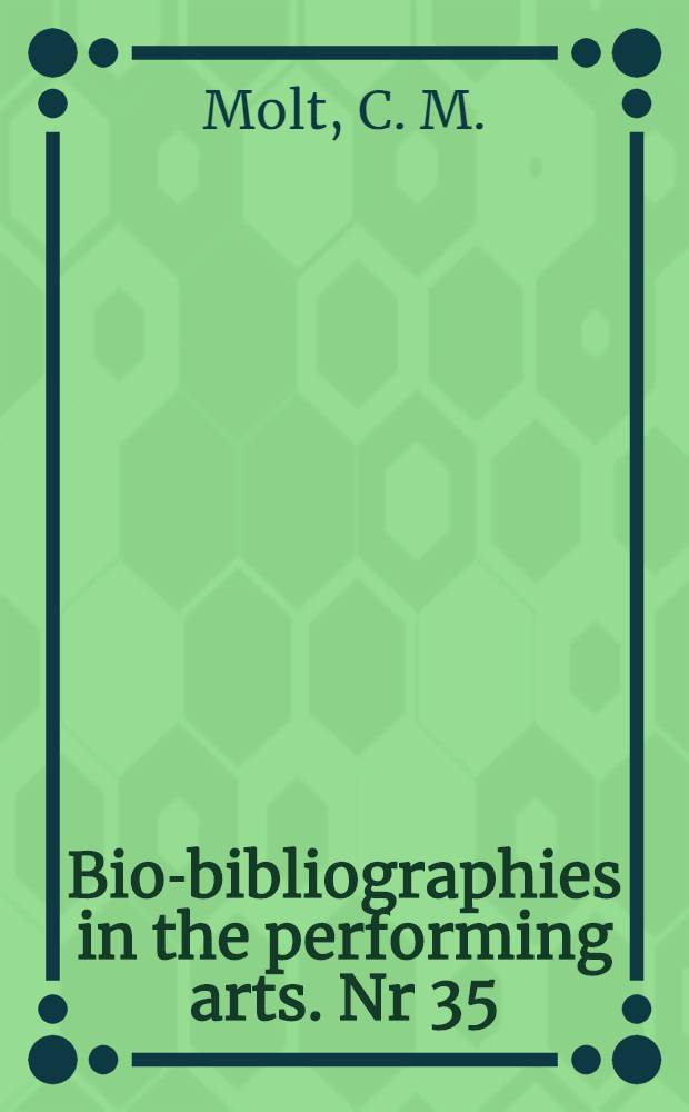 Bio-bibliographies in the performing arts. Nr 35 : Vivien Leigh