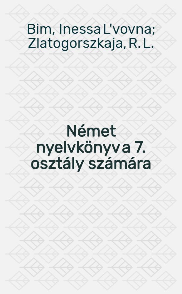 Német nyelvkönyv a 7. osztály számára