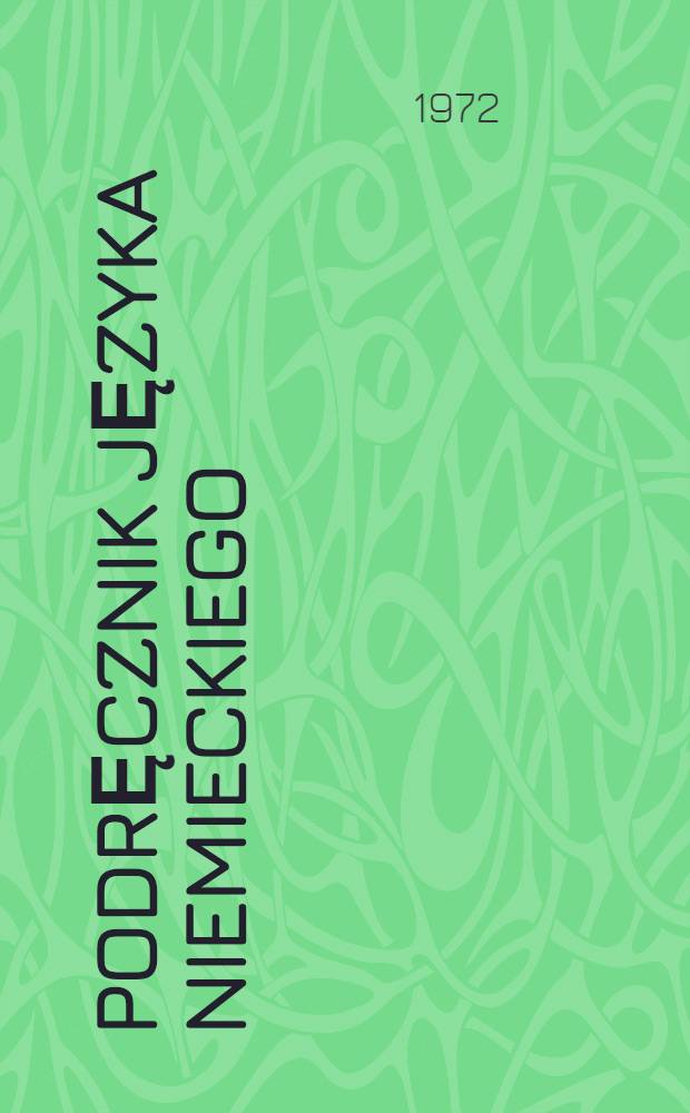 Podręcznik języka niemieckiego : Dla klasy V