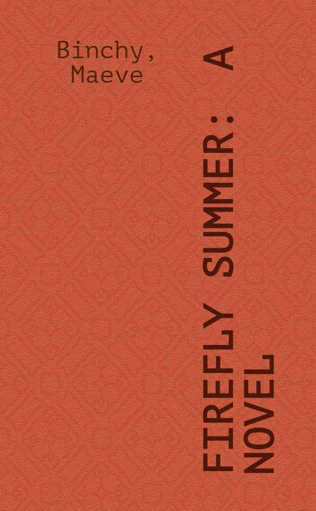 Firefly summer : A novel