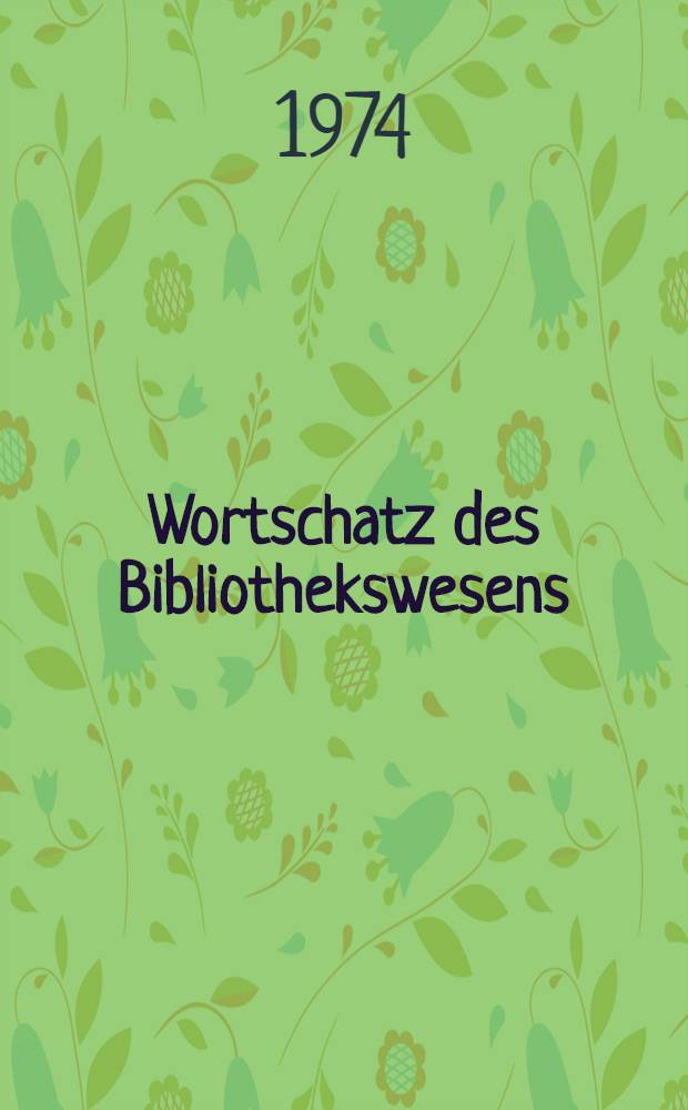 Wortschatz des Bibliothekswesens
